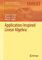 Lineárna algebra inšpirovaná aplikáciami - Application-Inspired Linear Algebra
