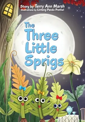 Tri malé vetvičky - The Three Little Sprigs