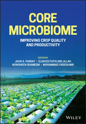 Jadro mikrobiómu: Zlepšenie kvality a produktivity plodín - Core Microbiome: Improving Crop Quality and Productivity