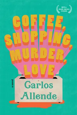 Káva, nakupovanie, vražda, láska - Coffee, Shopping, Murder, Love
