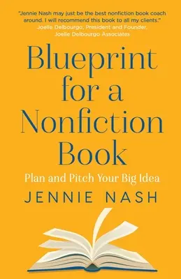 Plán pre knihu literatúry faktu - Blueprint for a Nonfiction Book