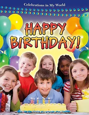 Všetko najlepšie k narodeninám! - Happy Birthday!