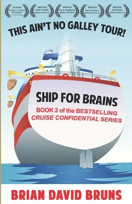 Loď pre mozgy: Dôverná plavba 2 - Ship for Brains: Cruise Confidential 2