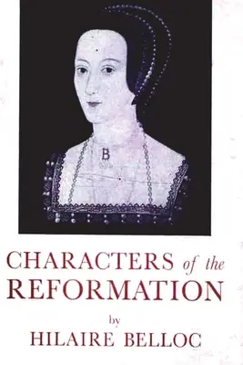 Postavy reformácie - Characters of The Reformation