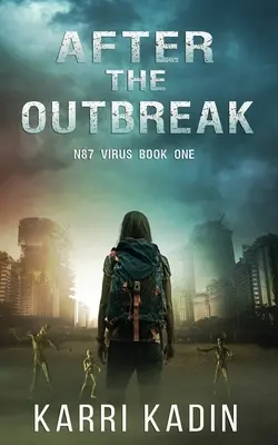 Po vypuknutí epidémie - After the Outbreak