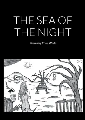 Nočné more (básne) - The Sea of the Night (Poems)