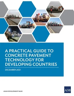 Praktická príručka o technológii betónovej dlažby pre rozvojové krajiny - A Practical Guide to Concrete Pavement Technology for Developing Countries