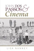 John Dos Passos a kino - John Dos Passos and Cinema