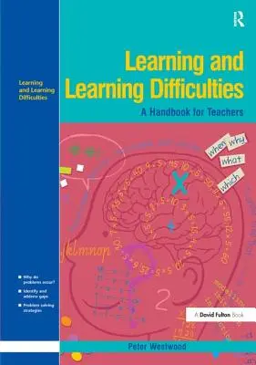 Učenie a ťažkosti s učením: Prístupy k vyučovaniu a hodnoteniu - Learning and Learning Difficulties: Approaches to Teaching and Assessment