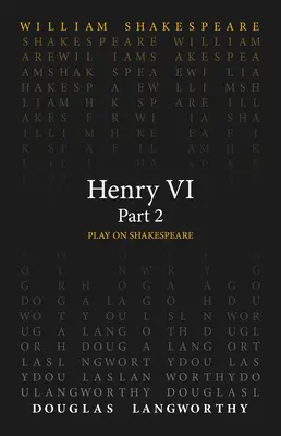 Henrich VI, 2. časť - Henry VI, Part 2