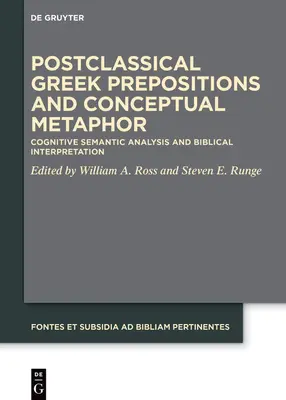Postklasické grécke predložky a pojmová metafora: Kognitívna sémantická analýza a biblická interpretácia - Postclassical Greek Prepositions and Conceptual Metaphor: Cognitive Semantic Analysis and Biblical Interpretation