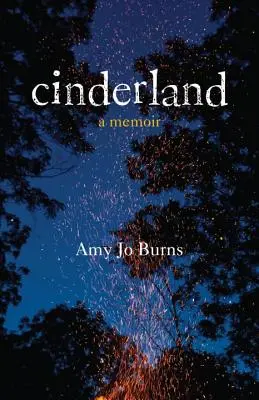 Cinderland (Krajina škvŕn): A Memoir - Cinderland: A Memoir