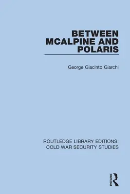 Medzi McAlpinom a Polarisom - Between McAlpine and Polaris