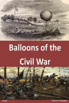 Balóny občianskej vojny - Balloons of the Civil War
