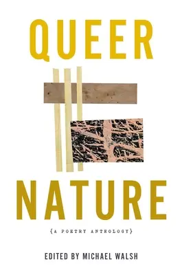 Queer Nature: Poetická antológia - Queer Nature: A Poetry Anthology