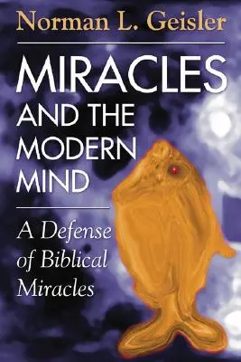Zázraky a moderná myseľ - Miracles and the Modern Mind
