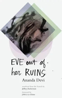 Eva z jej ruín - Eve Out of Her Ruins