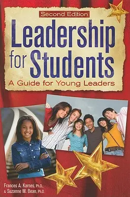 Vedenie pre študentov: Príručka pre mladých vedúcich pracovníkov - Leadership for Students: A Guide for Young Leaders