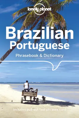Lonely Planet Brazílska portugalčina Frázový slovník a slovník 6 - Lonely Planet Brazilian Portuguese Phrasebook & Dictionary 6