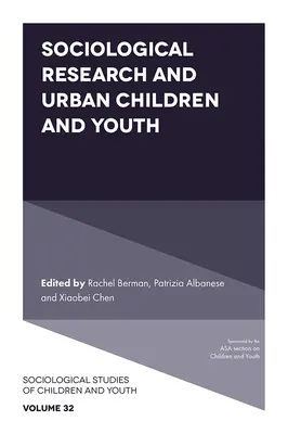 Sociologický výskum a mestské deti a mládež - Sociological Research and Urban Children and Youth