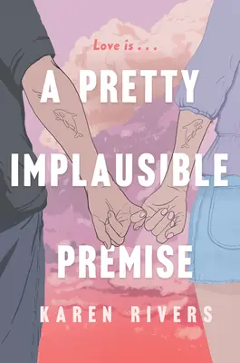 Dosť nepravdepodobná premisa - A Pretty Implausible Premise