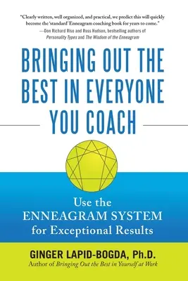 Ako vyťažiť to najlepšie z každého, koho koučujete (Pb) - Bringing Out the Best in Everyone You Coach (Pb)