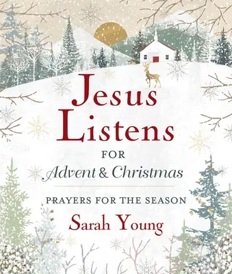 Ježiš počúva - na advent a Vianoce, tvrdá väzba, s plným znením Písma: Modlitby na toto obdobie - Jesus Listens---For Advent and Christmas, Padded Hardcover, with Full Scriptures: Prayers for the Season