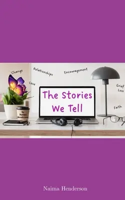 Príbehy, ktoré rozprávame - The Stories We Tell