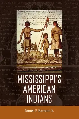 Americkí indiáni v Mississippi - Mississippi's American Indians
