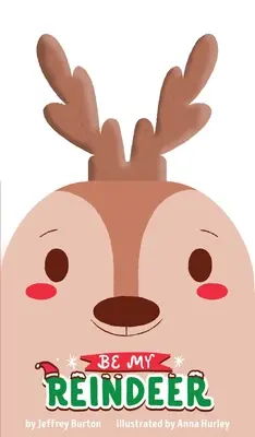 Buď mojím sobom - Be My Reindeer