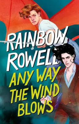 Any Way the Wind Blows (španielske vydanie) - Any Way the Wind Blows (Spanish Edition)