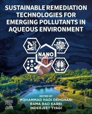 Udržateľné remediačné technológie pre nové znečisťujúce látky vo vodnom prostredí - Sustainable Remediation Technologies for Emerging Pollutants in Aqueous Environment