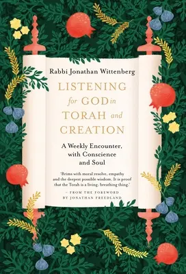 Počúvanie Boha v Tóre a stvorení: Týždenné stretnutie so svedomím a dušou - Listening for God in Torah and Creation: A Weekly Encounter with Conscience and Soul