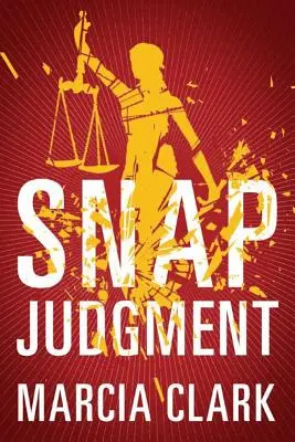 Bleskový rozsudok - Snap Judgment