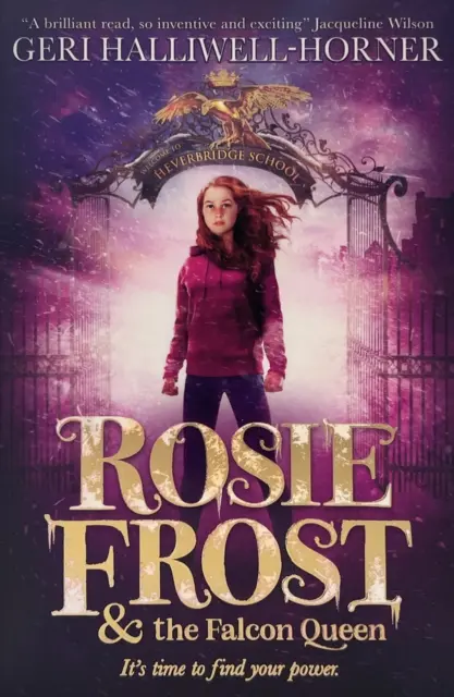 Rosie Frost a sokolia kráľovná - Rosie Frost and the Falcon Queen