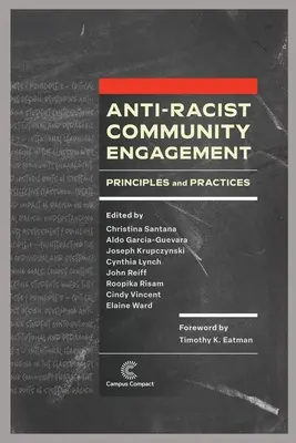 Antirasistická komunitná angažovanosť: Princípy a prax - Anti-Racist Community Engagement: Principles and Practices