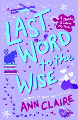 Posledné slovo múdrym: Záhada kníhkupectva Christie - Last Word to the Wise: A Christie Bookshop Mystery