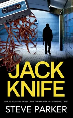 JACK KNIFE pulzujúci britský kriminálny thriller s prekvapivým zvratom - JACK KNIFE a pulse-pounding British crime thriller with an astonishing twist