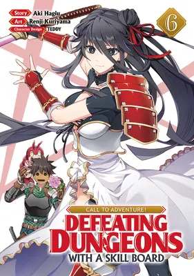 Výzva k dobrodružstvu! Porážka dungeonov pomocou tabuľky zručností (Manga) Vol. 6 - Call to Adventure! Defeating Dungeons with a Skill Board (Manga) Vol. 6
