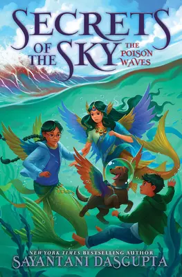 Jedovaté vlny (Tajomstvá oblohy #2) - The Poison Waves (Secrets of the Sky #2)