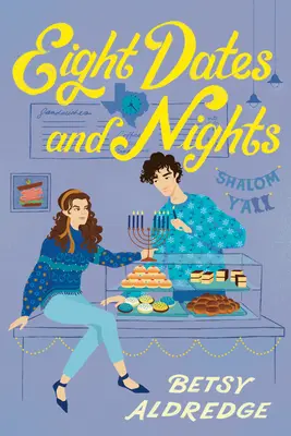 Osem rán a nocí - Eight Dates and Nights