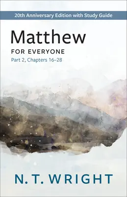 Matúš pre každého, časť 2 - Matthew for Everyone, Part 2
