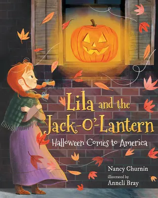 Lila a Jack-O'-Lantern: Halloween prichádza do Ameriky - Lila and the Jack-O'-Lantern: Halloween Comes to America