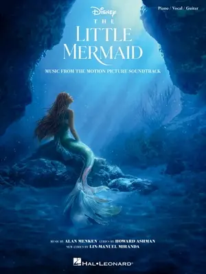 Malá morská víla - hudba z filmového soundtracku 2023 Piano/Vocal/Guitar Souvenir Songbook - The Little Mermaid - Music from the 2023 Motion Picture Soundtrack Piano/Vocal/Guitar Souvenir Songbook