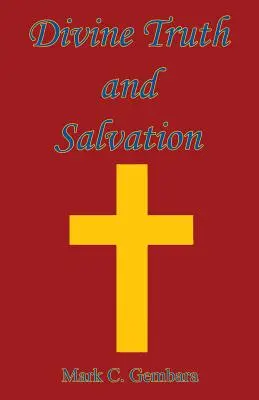 Božská pravda a spása - Divine Truth and Salvation