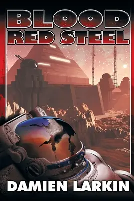 Krvavo červená oceľ - Blood Red Steel