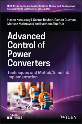 Pokročilé riadenie výkonových meničov: Techniky a implementácia v Matlabe/Simulinku - Advanced Control of Power Converters: Techniques and Matlab/Simulink Implementation