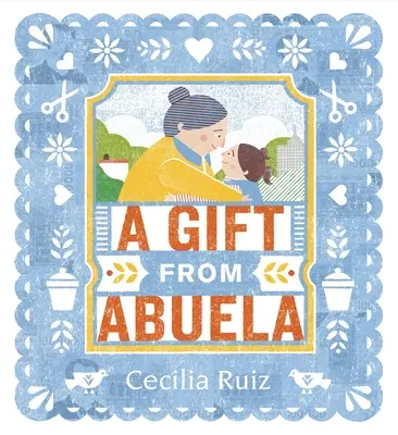 Darček od Abuela - A Gift from Abuela