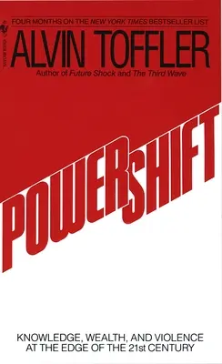 Powershift: Vedomosti, bohatstvo a moc na prahu 21. storočia - Powershift: Knowledge, Wealth, and Power at the Edge of the 21st Century