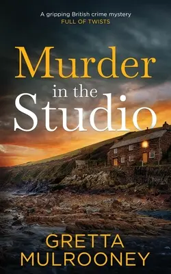 VRAŽDA V ŠTÚDIU napínavá britská kriminálna záhada plná zvratov - MURDER IN THE STUDIO a gripping British crime mystery full of twists